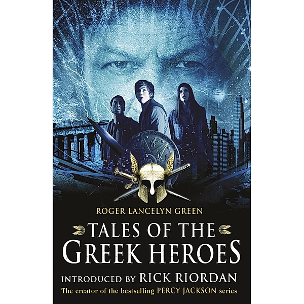 Tales of the Greek Heroes (Film Tie-in), Roger Lancelyn Green