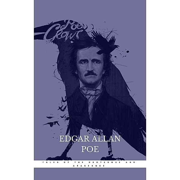 Tales of the Grotesque and Arabesque, Edgar Allan Poe