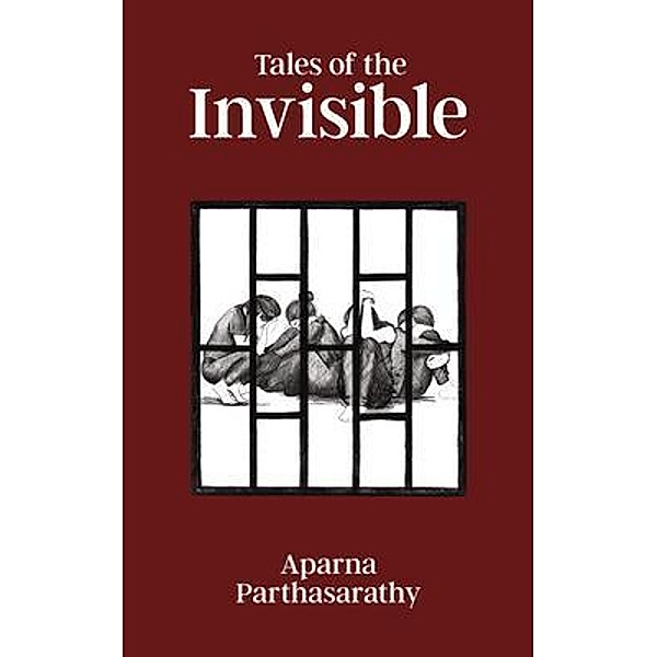 Tales of the Invisible / New Degree Press, Aparna Parthasarathy