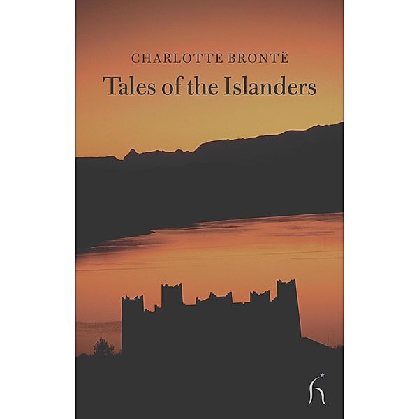 Tales of the Islanders, Charlotte Brontë