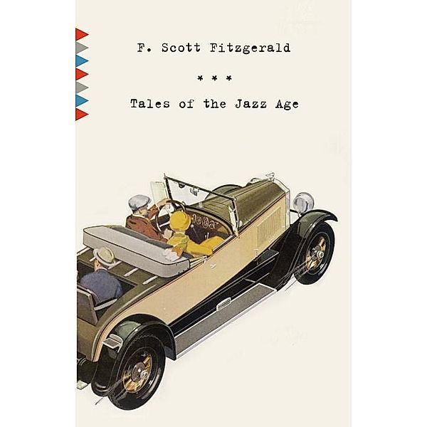 Tales of the Jazz Age / Vintage Classics, F. Scott Fitzgerald