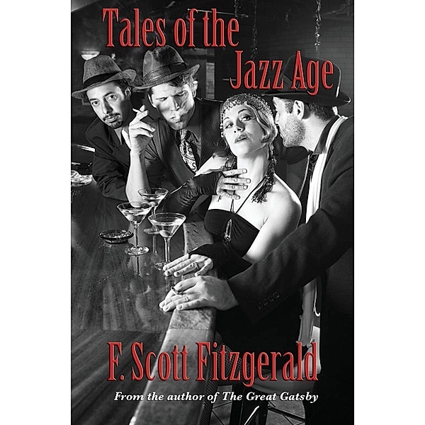 Tales of the Jazz Age / Wilder Publications, F. Scott Fitzgerald