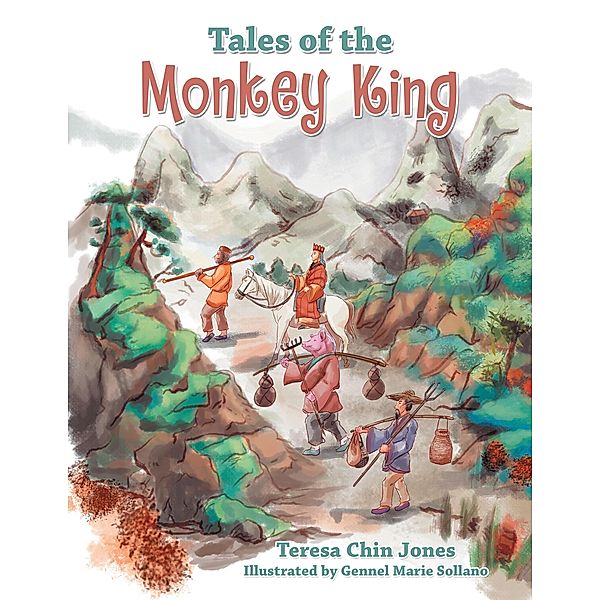 Tales of the Monkey King, Teresa Chin Jones