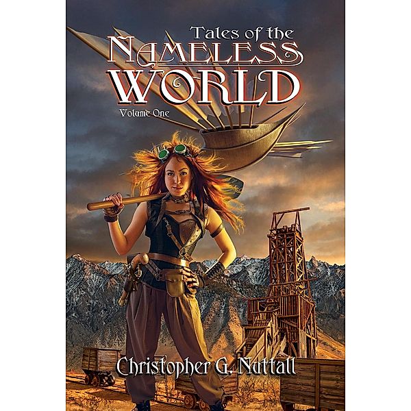 Tales of the Nameless World / Tales of the Nameless World, Christopher G. Nuttall