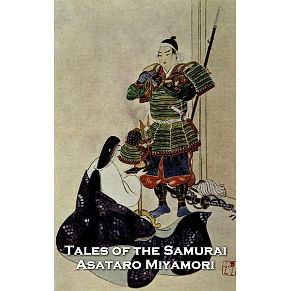 Tales of the Samurai, Asataro Miyamori