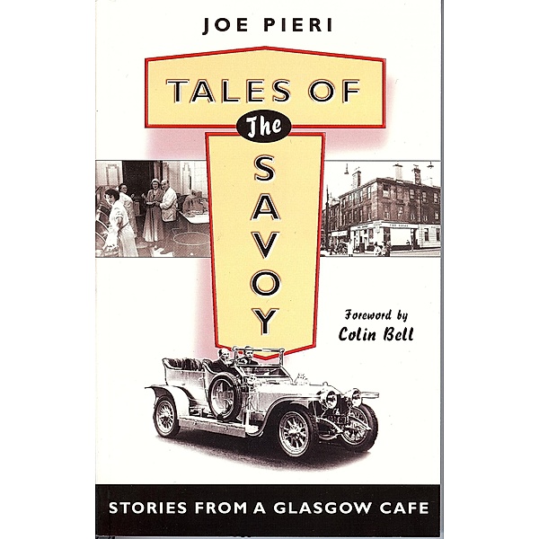 Tales of the Savoy / Neil Wilson Publishing, Joe Pieri