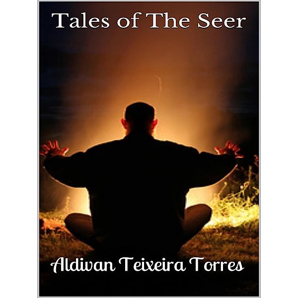 Tales Of The Seer, Aldivan Teixeira Torres