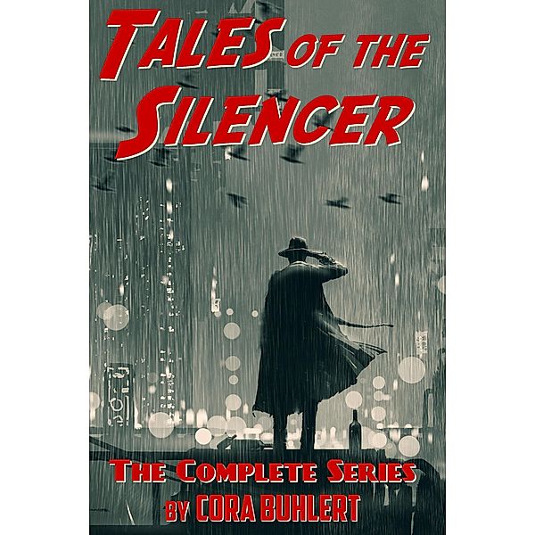 Tales of the Silencer: The Complete Series, Cora Buhlert