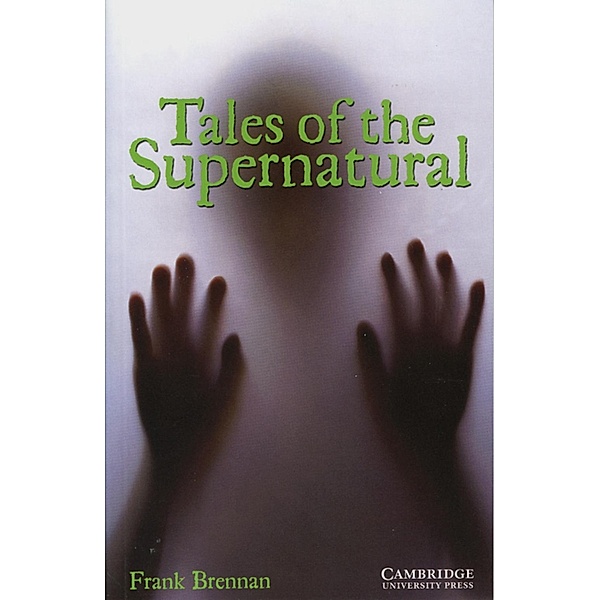 Tales of the Supernatural, Frank Brennan