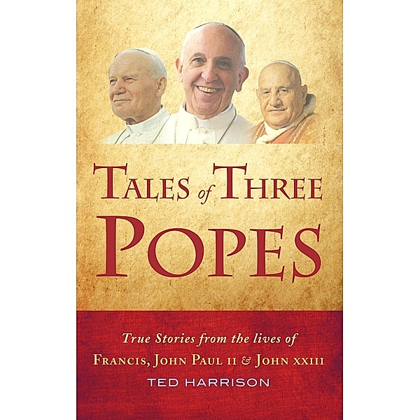 Tales of Three Popes, Ted Harrison