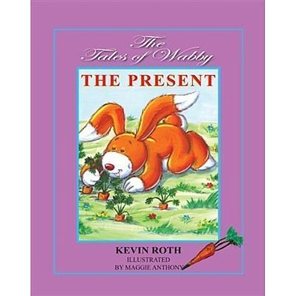 Tales of Wabby    THE PRESENT, Kevin Roth