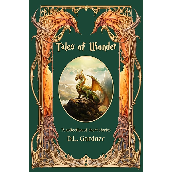 Tales of Wonder Extended Edition, D. L. Gardner
