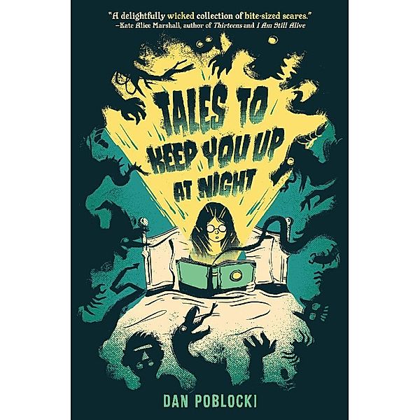 Tales to Keep You Up at Night, Dan Poblocki