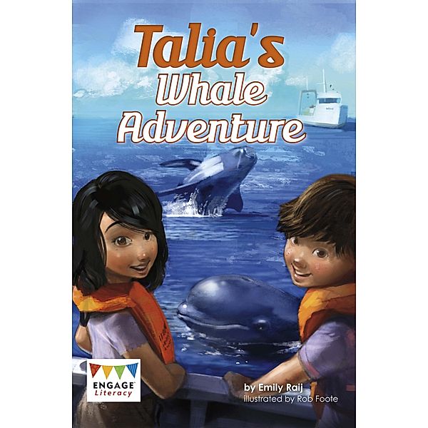 Talia's Whale Adventure / Raintree Publishers, Emily Raij