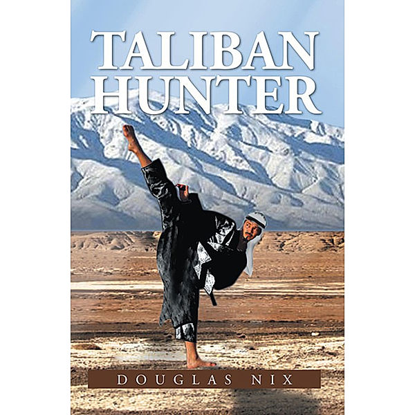 Taliban Hunter, Douglas Nix