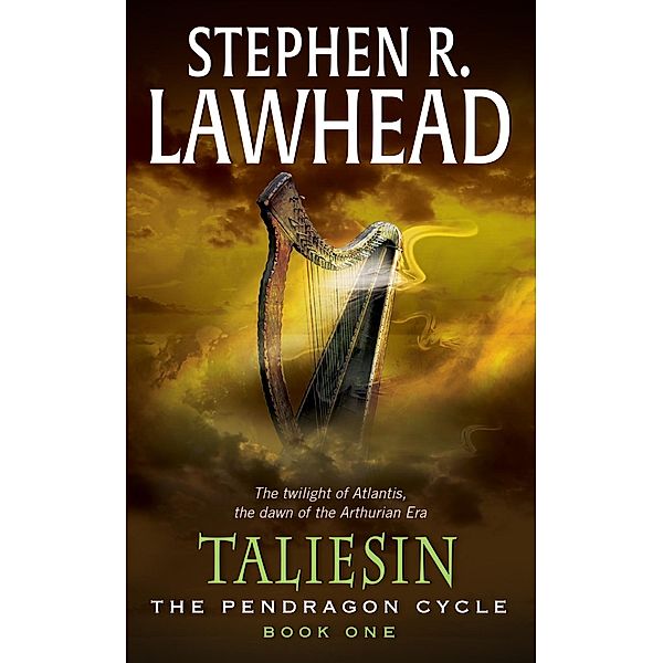 Taliesin / Pendragon Cycle Bd.1, Stephen R. Lawhead