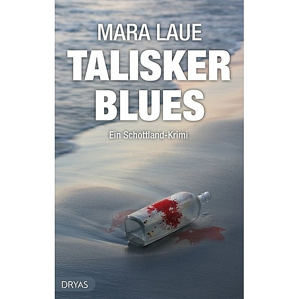 Talisker Blues, Mara Laue