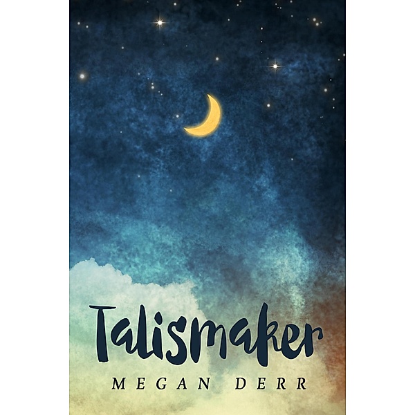 Talismaker (Stray Magic, #2) / Stray Magic, Megan Derr