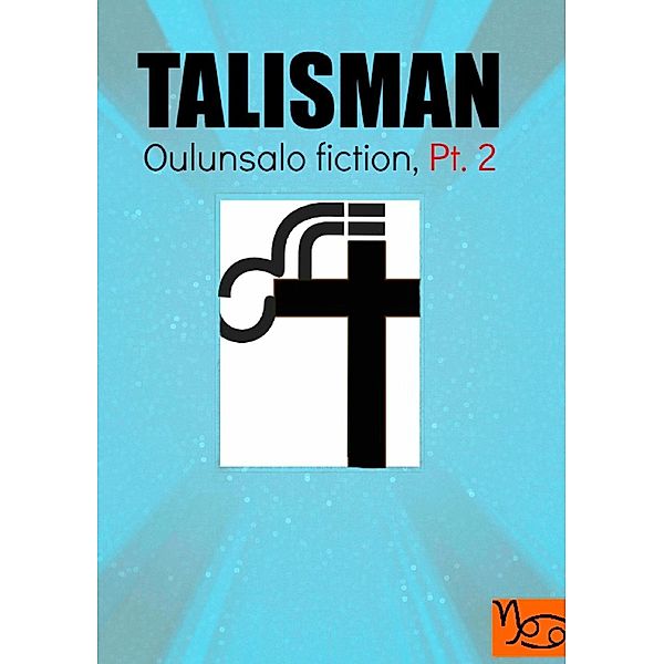 Talisman, Jani Ojala