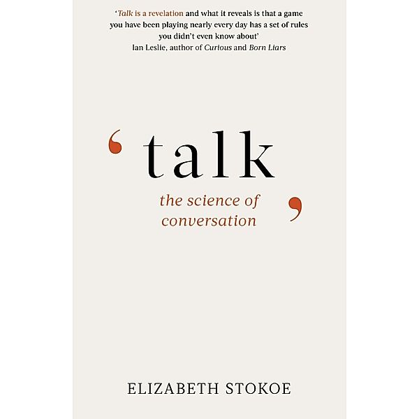 Talk, Elizabeth Stokoe