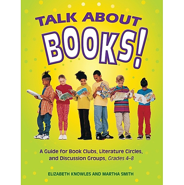 Talk about Books!, Liz Knowles, Martha Smith