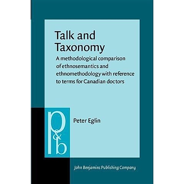 Talk and Taxonomy, Peter Eglin