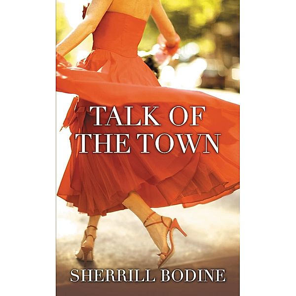 Talk of the Town, Sherrill Bodine