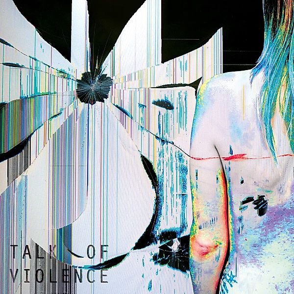 Talk Of Violence (180 Gr.) (Vinyl), Petrol Girls