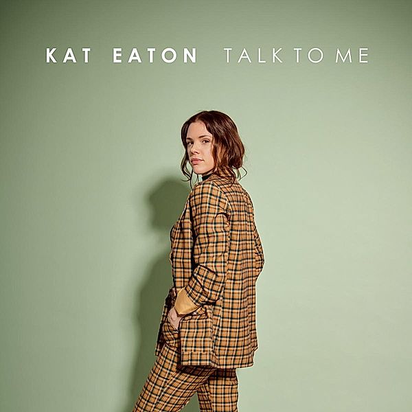 Talk To Me, Kat Eaton