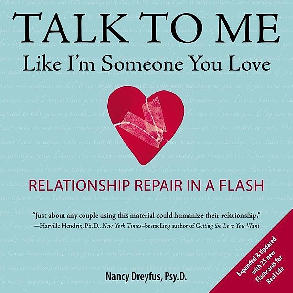 Talk to Me Like I'm Someone You Love, revised edition, Nancy Dreyfus