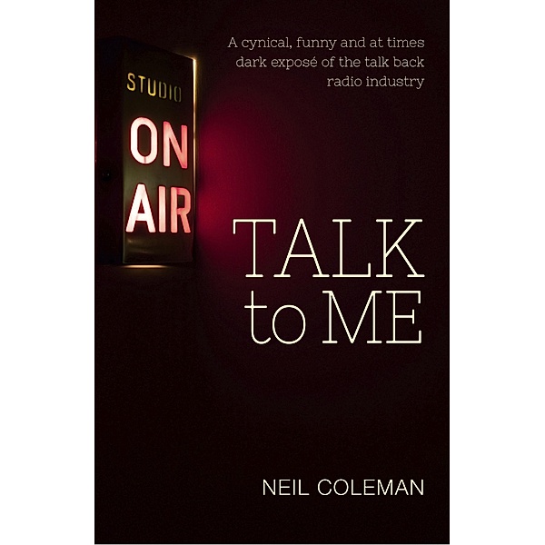 Talk to Me / Neil Coleman, Neil Coleman