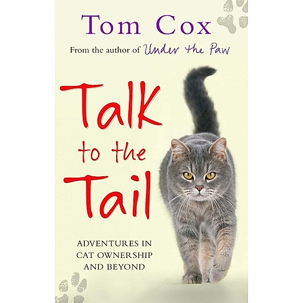Talk to the Tail, Tom Cox