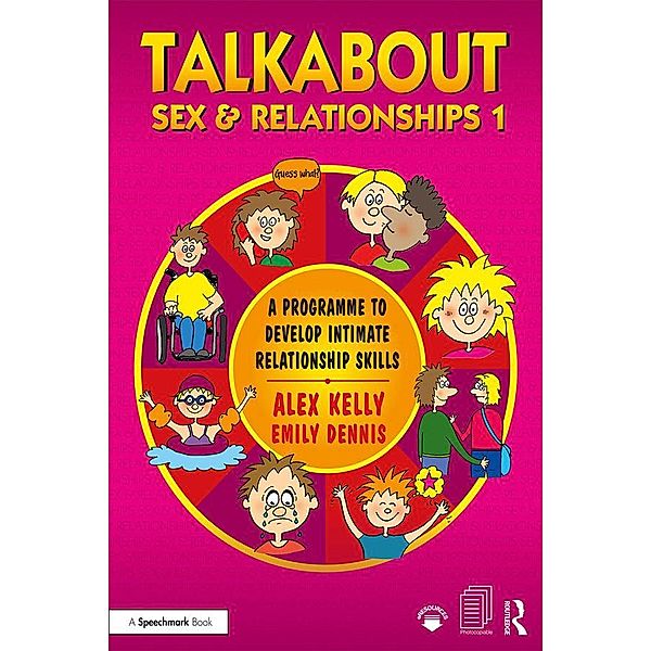 Talkabout Sex and Relationships 1, Alex Kelly, Emily Dennis