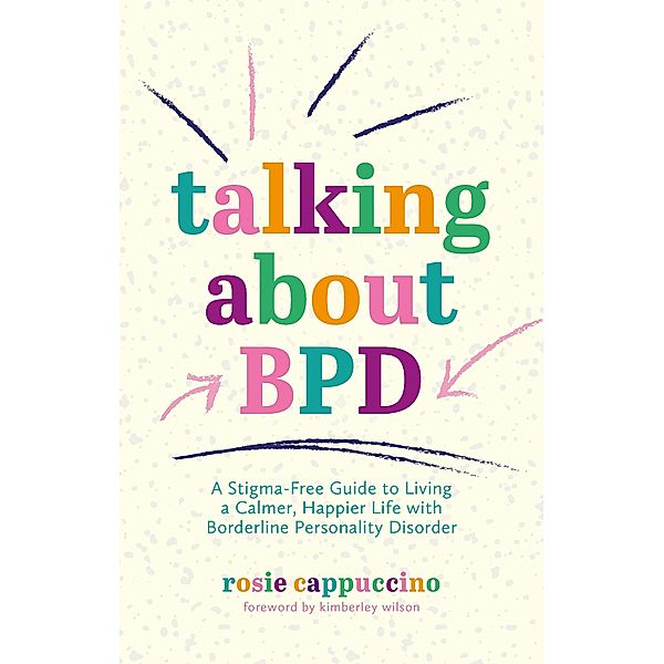 Talking About BPD, Rosie Cappuccino