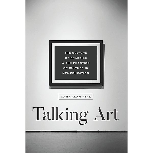 Talking Art, Gary Alan Fine