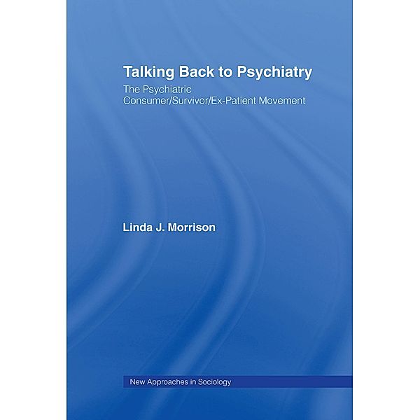 Talking Back to Psychiatry, Linda J. Morrison