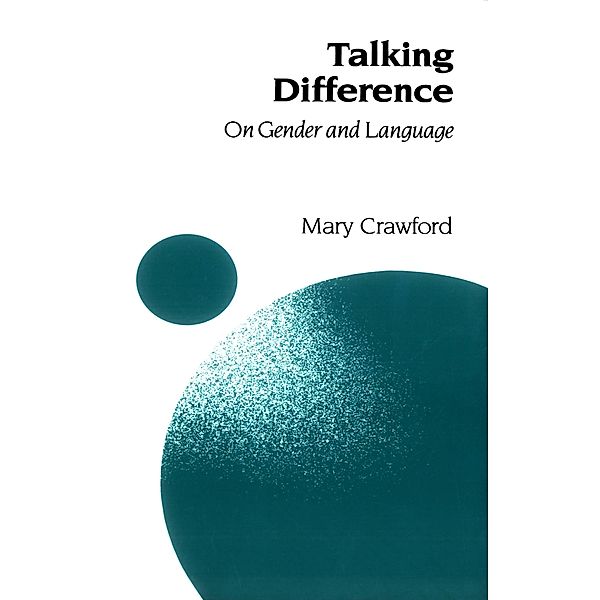 Talking Difference / Gender and Psychology series, Mary Crawford