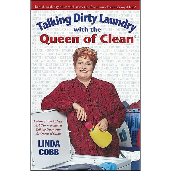 Talking Dirty Laundry with the Queen of Clean, Linda Cobb