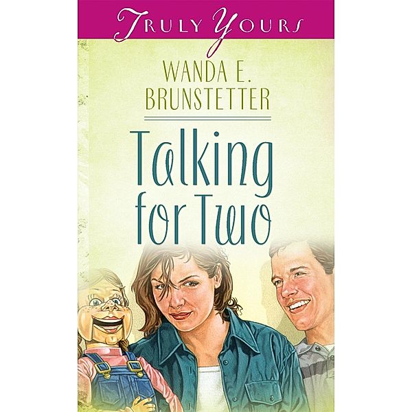 Talking For Two, Wanda E. Brunstetter