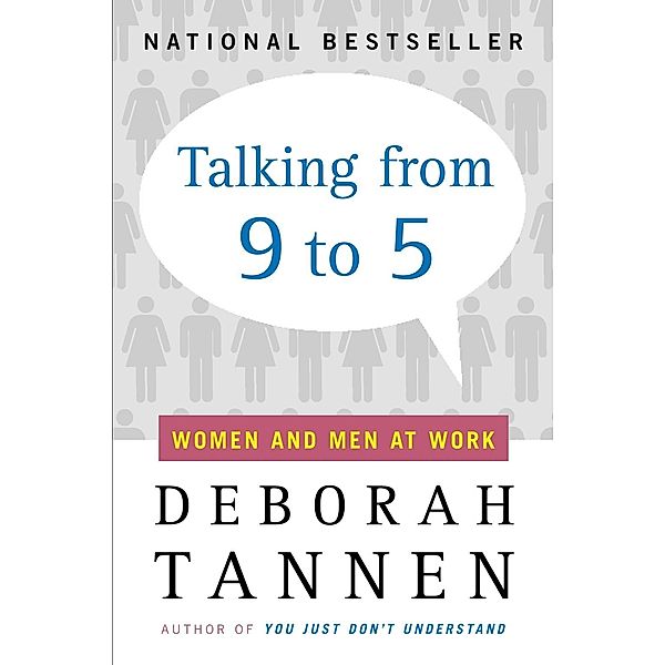 Talking from 9 to 5, Deborah Tannen
