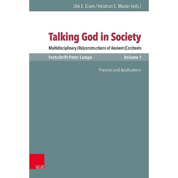 Talking God in Society / Novum Testamentum et Orbis Antiquus / Studien zur Umwelt des Neuen Testaments