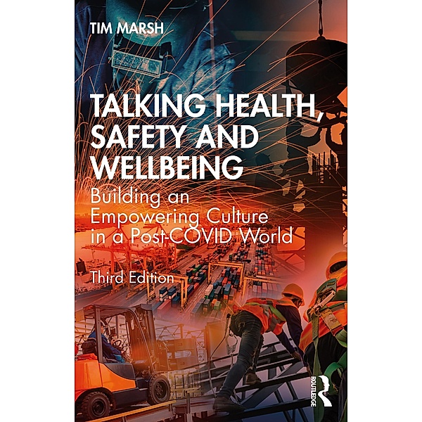 Talking Health, Safety and Wellbeing, Tim Marsh