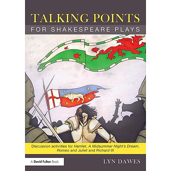 Talking Points for Shakespeare Plays, Lyn Dawes