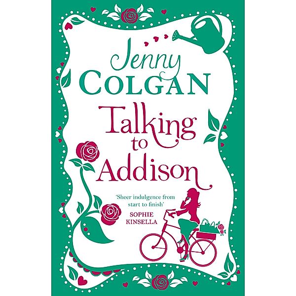 Talking to Addison, Jenny Colgan