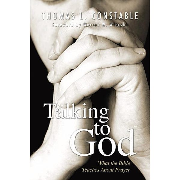 Talking to God, Thomas L. Constable