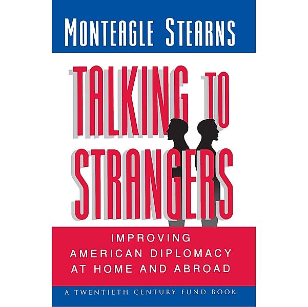 Talking to Strangers, Monteagle Stearns