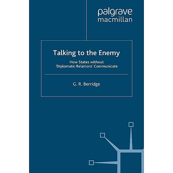 Talking to the Enemy, G. Berridge