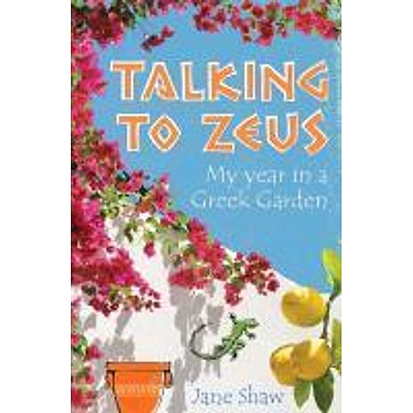Talking to Zeus, Jane Shaw