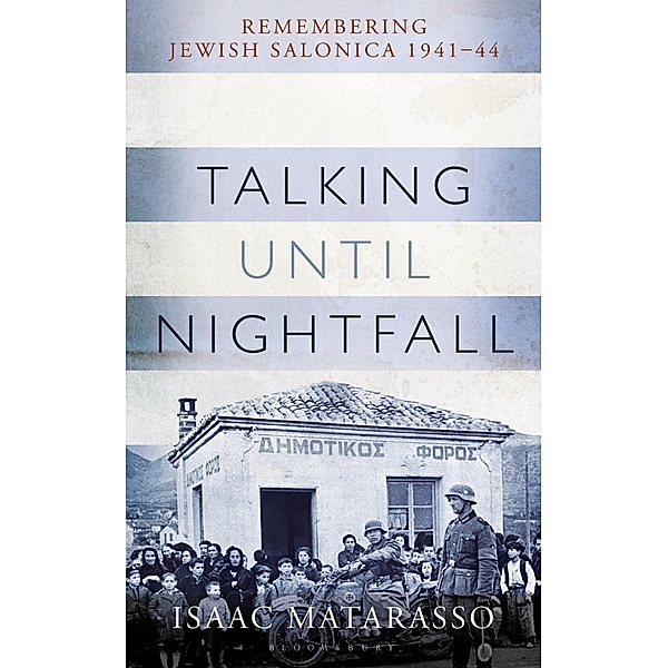 Talking Until Nightfall, Isaac Matarasso