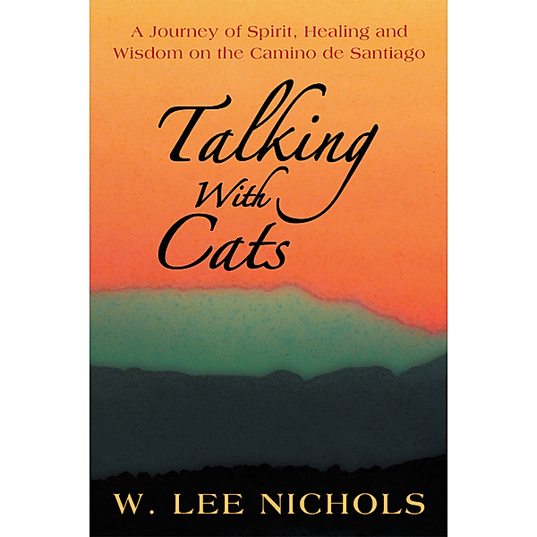 Talking with Cats, W. Lee Nichols